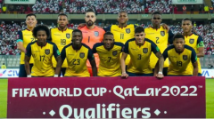 厄瓜多尔：老将搭档潜力球员实力不俗小觑卡塔尔世界杯值得期