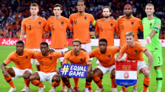 “无冕之王”荷兰重新起航向卡塔尔世界杯冠军发起冲击