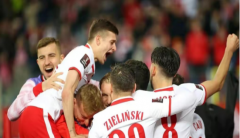 波兰足球队赛事出炉，波兰队将在世界杯创造新成绩